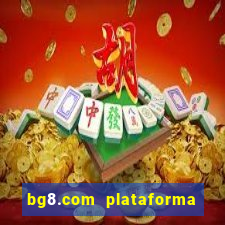 bg8.com plataforma paga mesmo